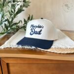 Custom Dad Hat, Embroidered Dad Cap, Personalized Child Name Hat, New Dad Gift, Father’s Day Gift, Gift for Him, Custom Name Hat, Father Cap
